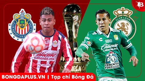  Nhận định bóng đá Chivas Guadalajara vs Club Leon, 09h05 ngày 19/3: Không có quà cho khách